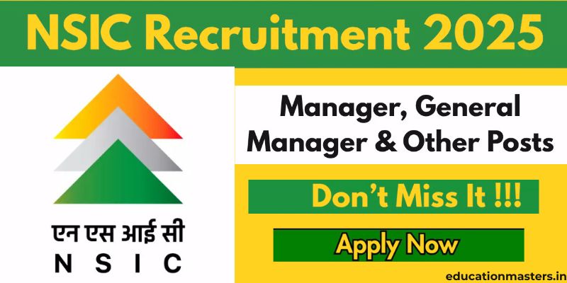 NSIC Recruitment 2025